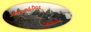 Dies und Das               Seite 5