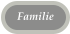 Familie