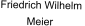 Friedrich Wilhelm           Meier