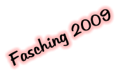 Fasching 2009