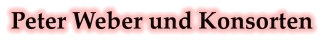 Peter Weber und Konsorten
