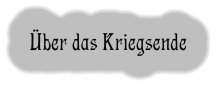 Über das Kriegsende