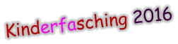 Kinderfasching 2016