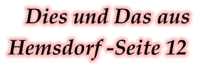 Dies und Das aus Hemsdorf -Seite 12