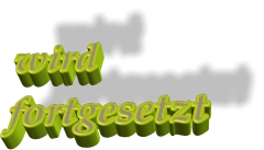 wird fortgesetzt