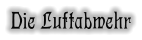 Die Luftabwehr