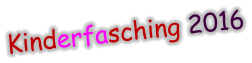 Kinderfasching 2016