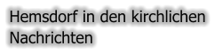 Hemsdorf in den kirchlichen Nachrichten
